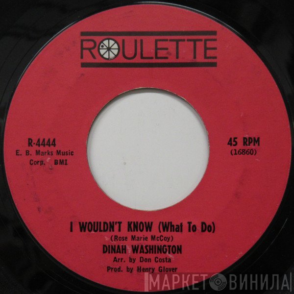 Dinah Washington - I Wouldn't Know / For All We Know