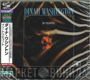 Dinah Washington  - In Tribute...