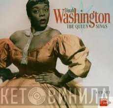 Dinah Washington - The Queen Sings