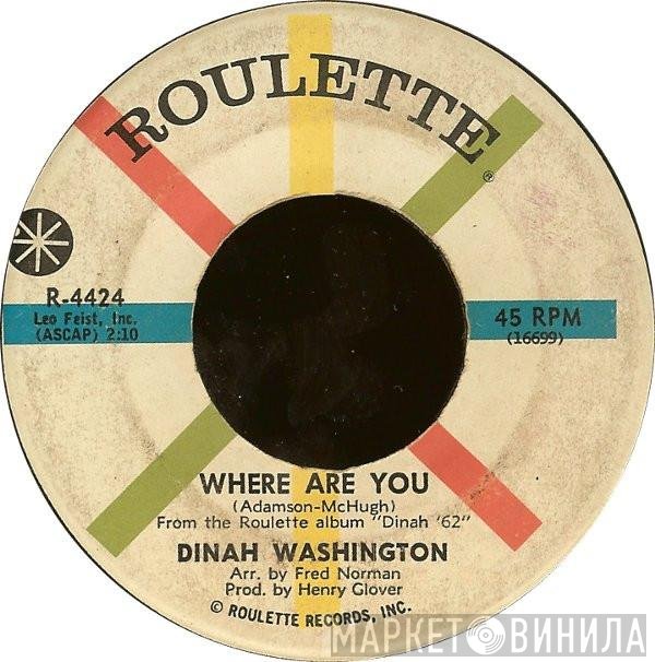 Dinah Washington - Where Are You / You're Nobody 'Til Somebody Loves You