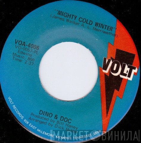 Dino And Doc - Mighty Cold Winter / A Woman Can't Do (What A Man Do)
