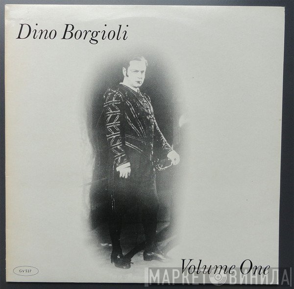 Dino Borgioli - Dino Borgioli Volume One