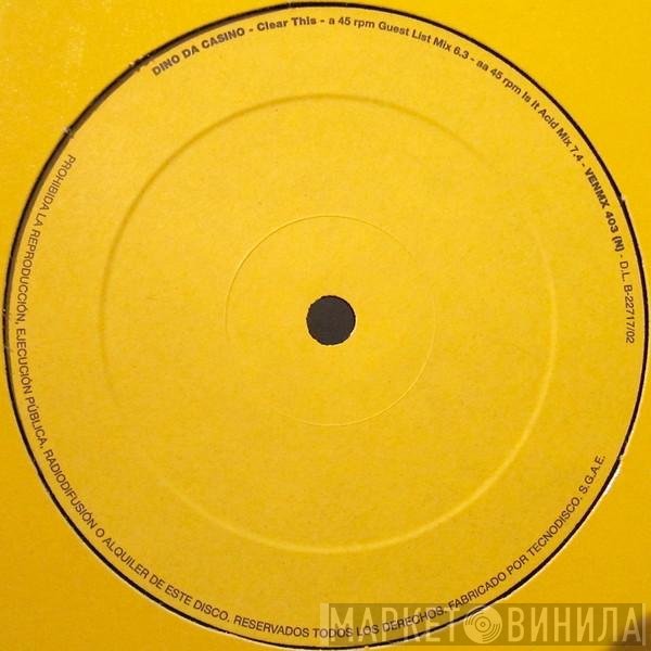 Dino Da Cassino - Clear This