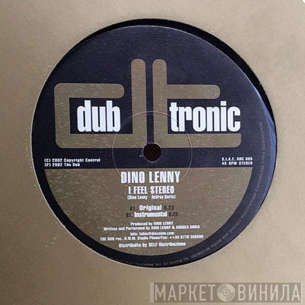 Dino Lenny  - I Feel Stereo