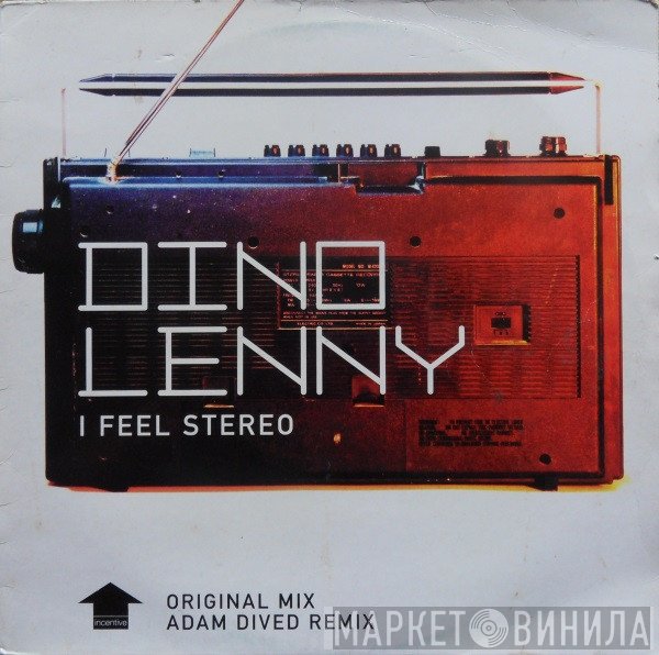Dino Lenny - I Feel Stereo