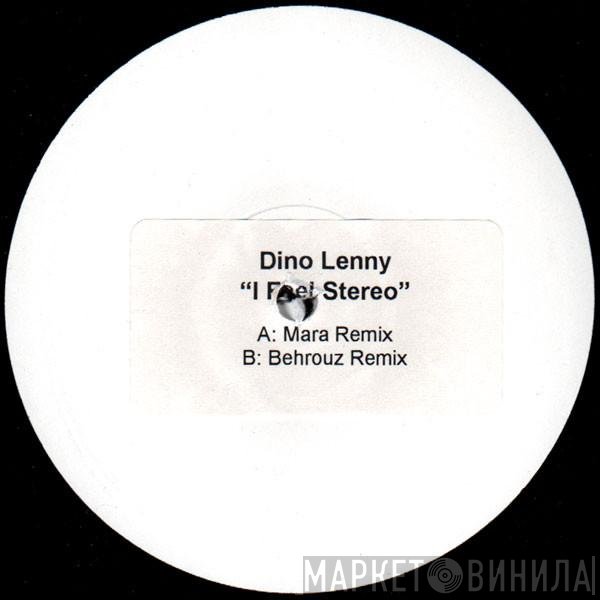 Dino Lenny  - I Feel Stereo
