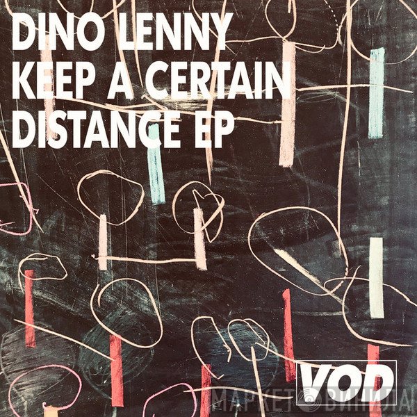 Dino Lenny  - Keep A Certain Distance EP