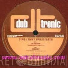 Dino Lenny  - Unreleased