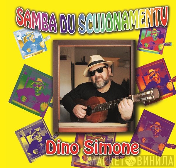 Dino Simone - Samba Du Scujonamentu