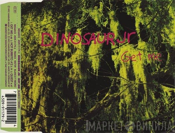 Dinosaur Jr. - Get Me