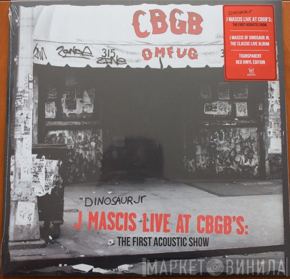 Dinosaur Jr., J Mascis - J Mascis Live At CBGB's: The First Acoustic Show