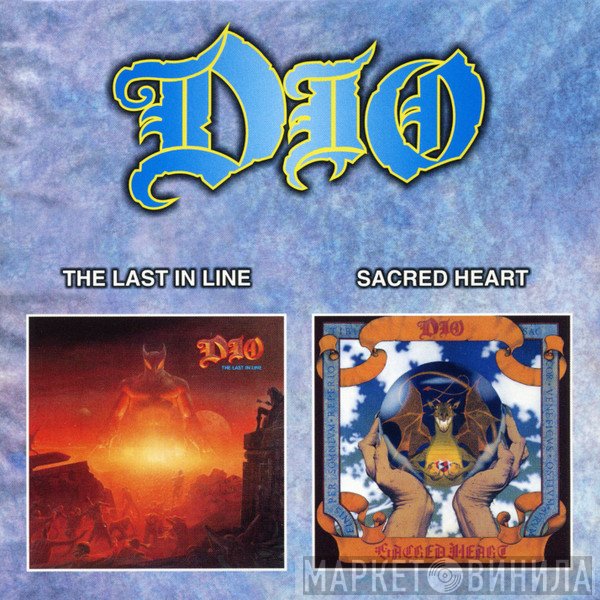 Dio   - The Last In Line / Sacred Heart