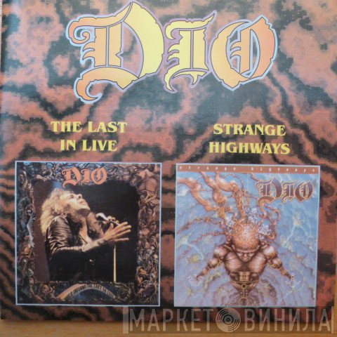 Dio   - The Last In Live / Strange Highways