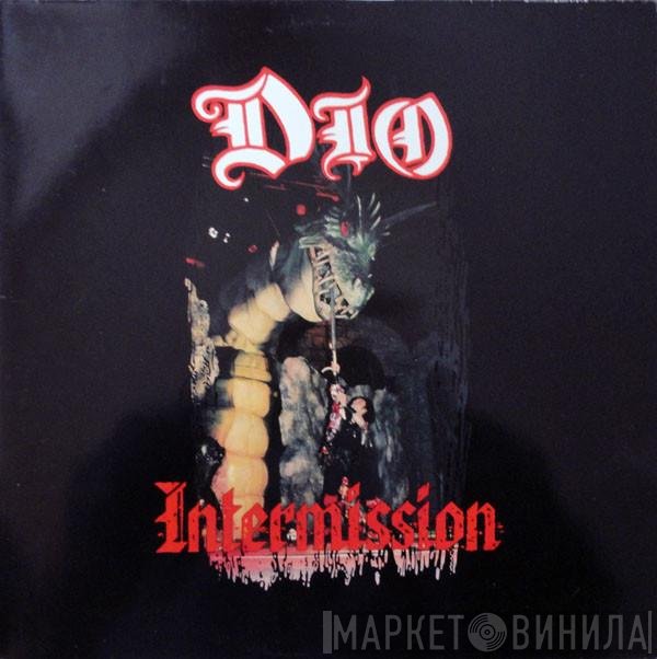 Dio   - Intermission