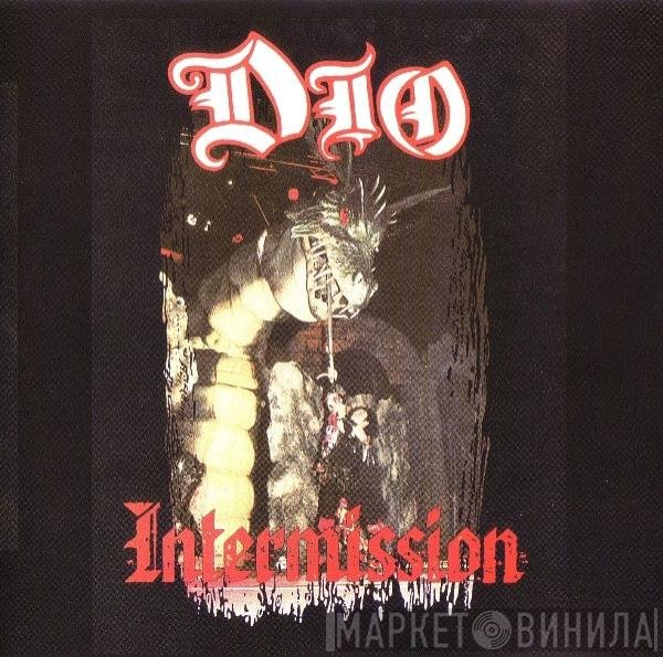 Dio   - Intermission