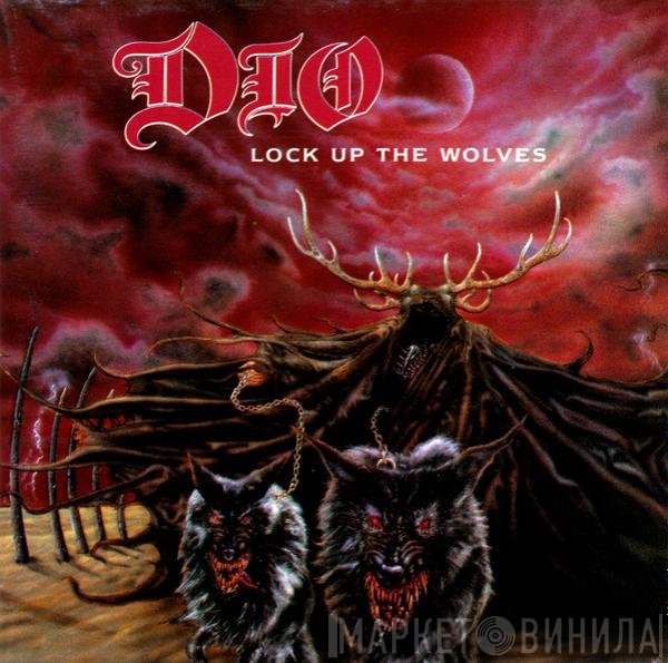 Dio   - Lock Up The Wolves