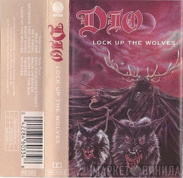 Dio   - Lock Up The Wolves