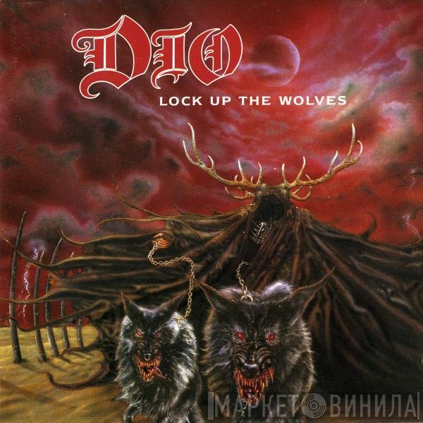 Dio   - Lock Up The Wolves