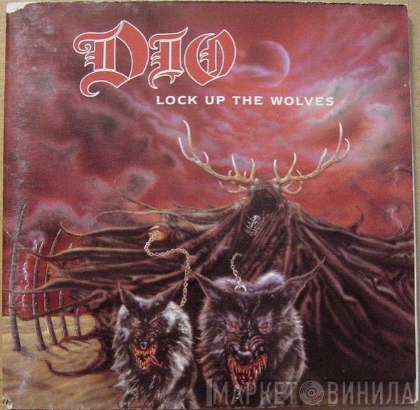 Dio   - Lock Up The Wolves