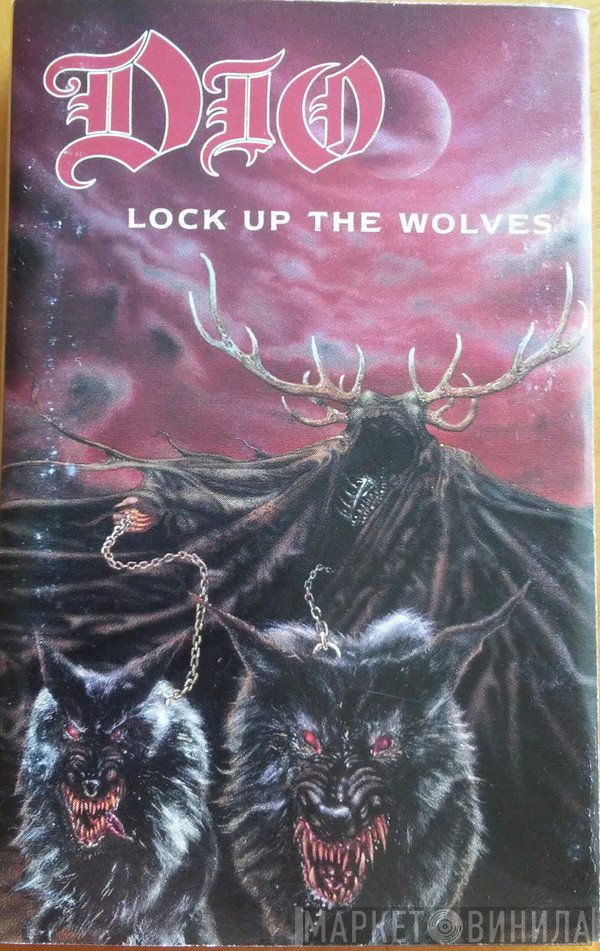 Dio   - Lock Up The Wolves