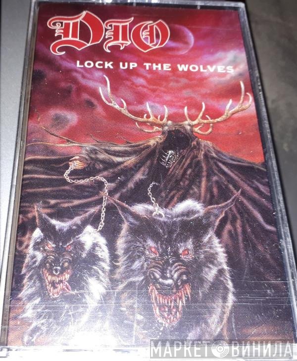 Dio   - Lock Up The Wolves