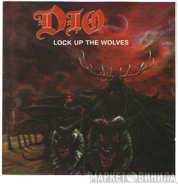 Dio   - Lock Up The Wolves