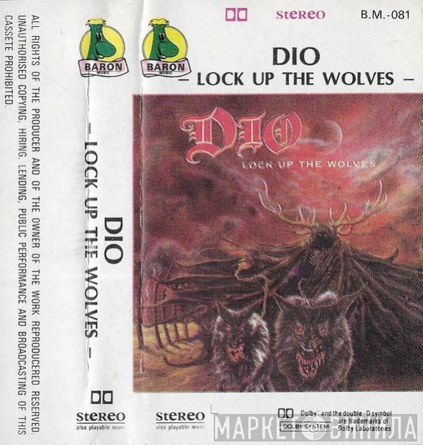Dio   - Lock Up The Wolves