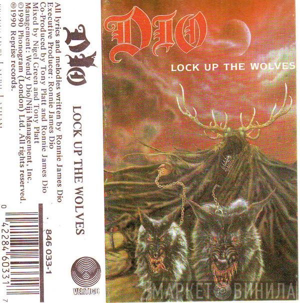 Dio   - Lock Up The Wolves