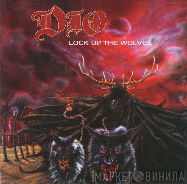 Dio   - Lock Up The Wolves
