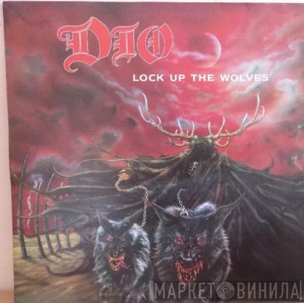Dio   - Lock Up The Wolves