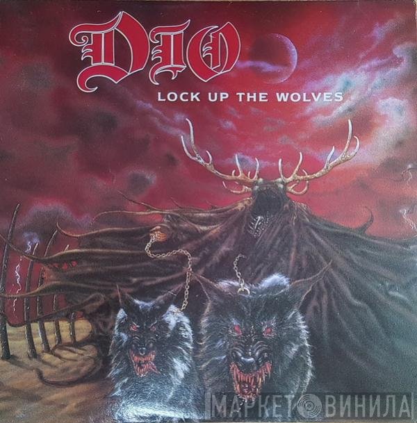 Dio   - Lock Up The Wolves