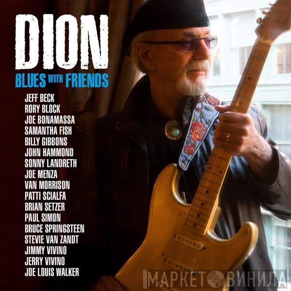 Dion  - Blues With Friends