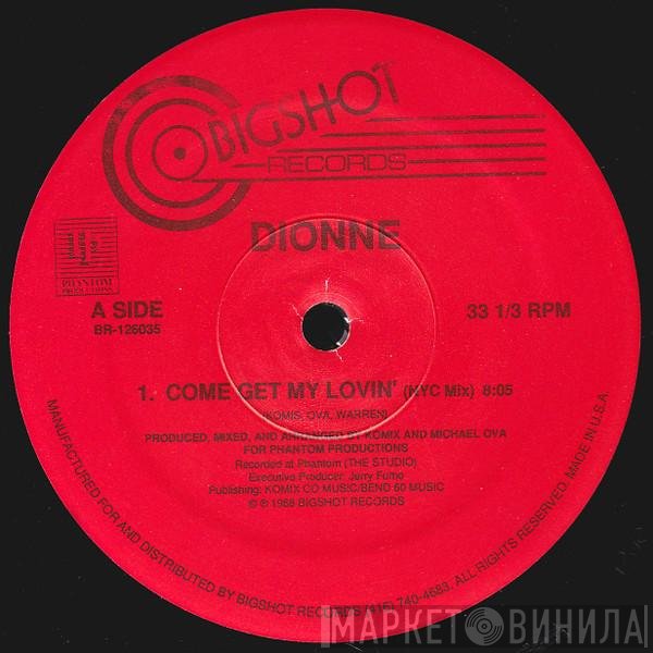 Dionne - Come Get My Lovin'