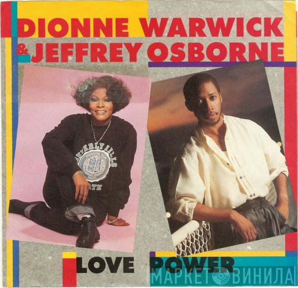 Dionne Warwick & Jeffrey Osborne  - Love Power