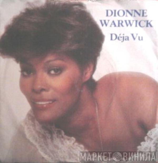Dionne Warwick  - Déja Vu