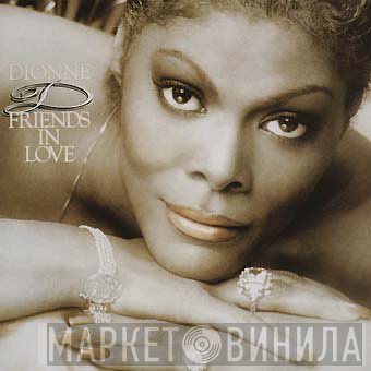 Dionne Warwick  - Friends In Love