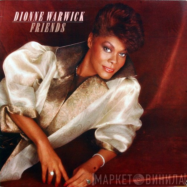 Dionne Warwick  - Friends