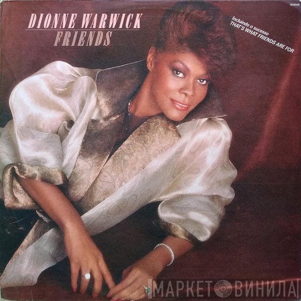 Dionne Warwick  - Friends