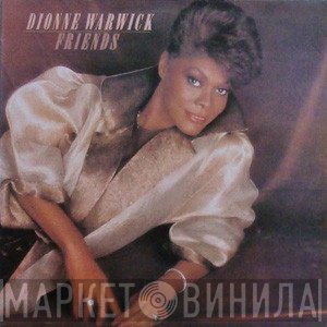 Dionne Warwick  - Friends