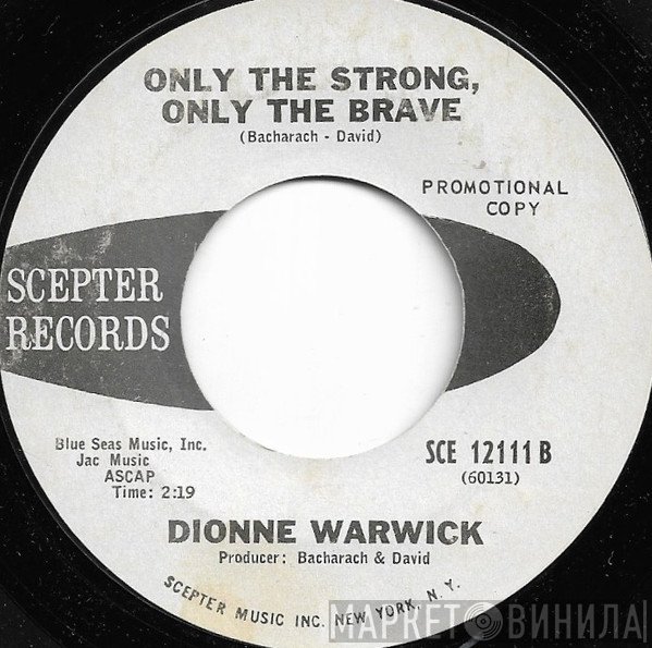 Dionne Warwick - Only The Strong, Only The Brave