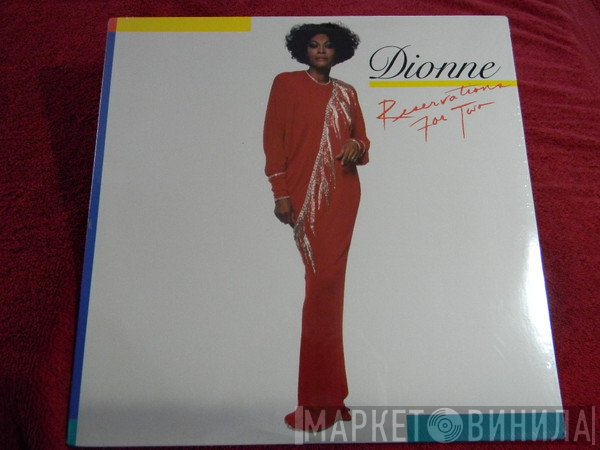 Dionne Warwick  - Reservations For Two