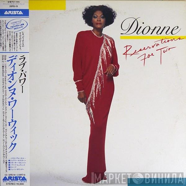 Dionne Warwick  - Reservations For Two