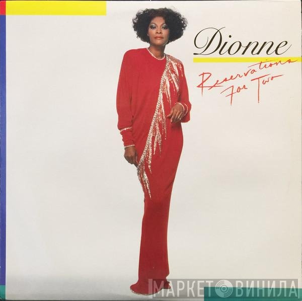 Dionne Warwick  - Reservations For Two