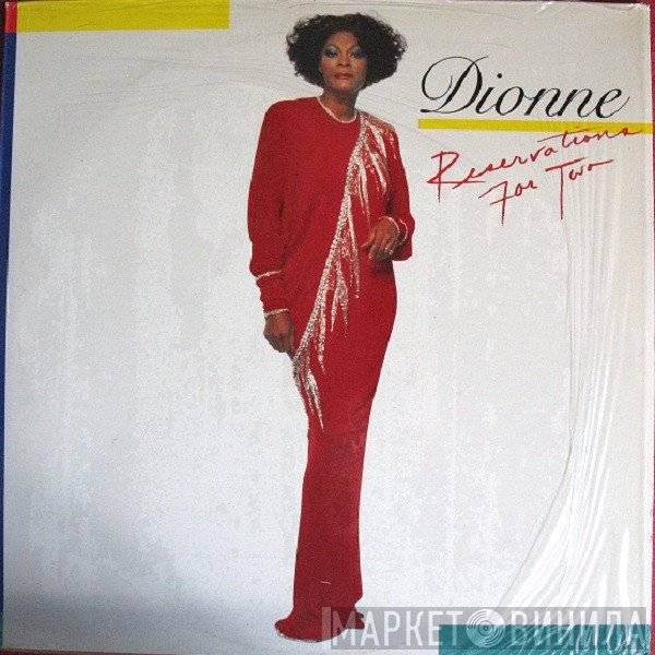 Dionne Warwick  - Reservations For Two