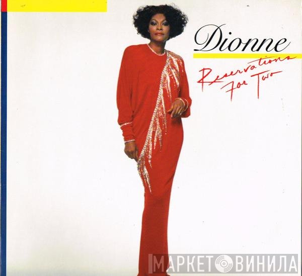 Dionne Warwick  - Reservations For Two