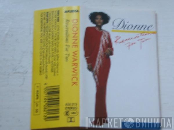 Dionne Warwick  - Reservations For Two