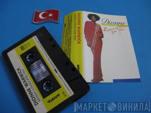 Dionne Warwick  - Reservations For Two