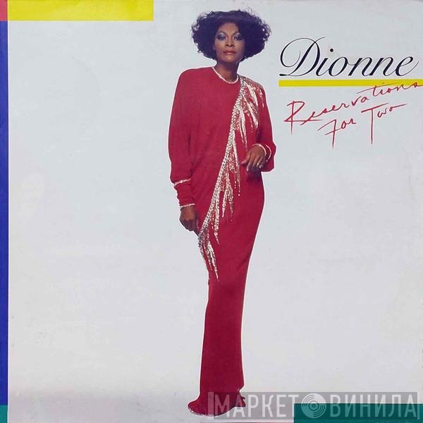 Dionne Warwick  - Reservations For Two