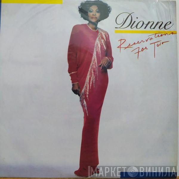 Dionne Warwick  - Reservations For Two