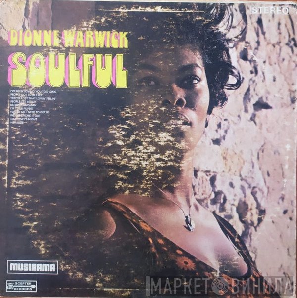 Dionne Warwick  - Soulful